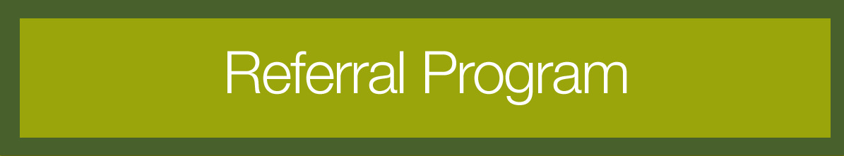 Referral Program button or link in olive green color for dental website navigation